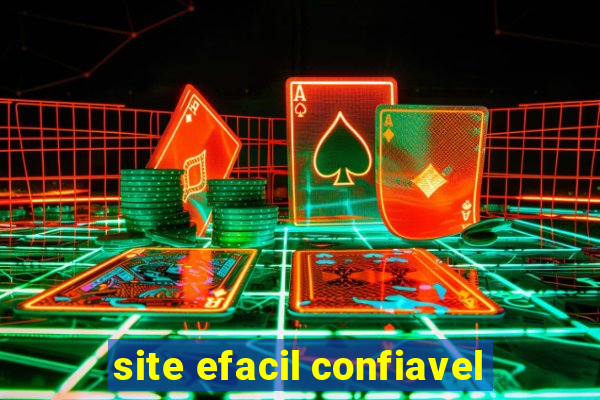 site efacil confiavel